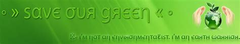 Save Our Green Logo And Banner Save Our Green