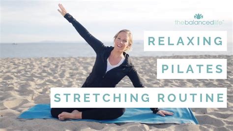 Relaxing Pilates Stretching Routine Pilates Pilates Workout Online Pilates