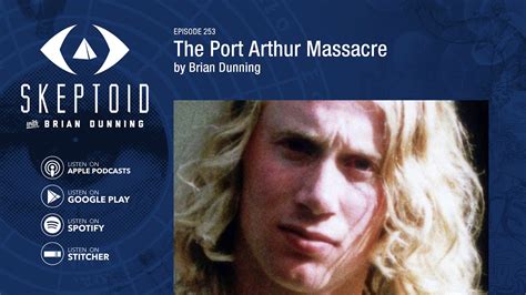 For some, the port arthur massacre has become something like australia's version of the kennedy assassination. The Port Arthur Massacre - YouTube