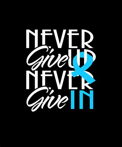Never Give Up Cancer Fight Patient Survivor Digital Art By Eboni Dabila