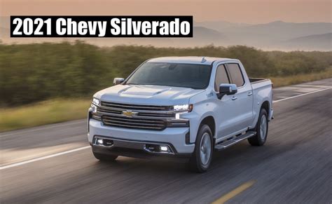 2021 Chevy Silverado 1500 Offers New Packages But Several Interesting