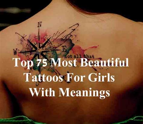 Top 75 Most Beautiful Tattoos For Girls With Meanings