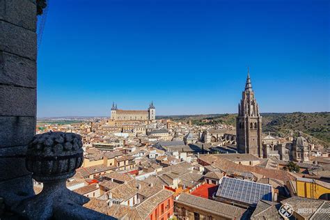 The 15 Best Things To Do In Toledo Spain Annees De Pelerinage Toledo