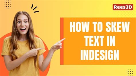 How To Skew Text In Indesign Youtube