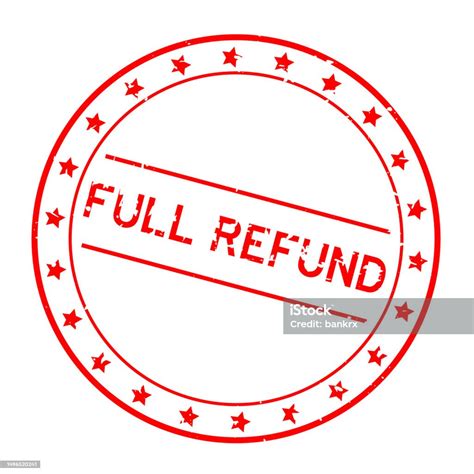 Grunge Red Full Refund Word Round Rubber Seal Stamp On White Background