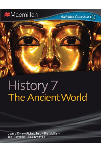Macmillan History 7 The Ancient World Print And Digital Educational