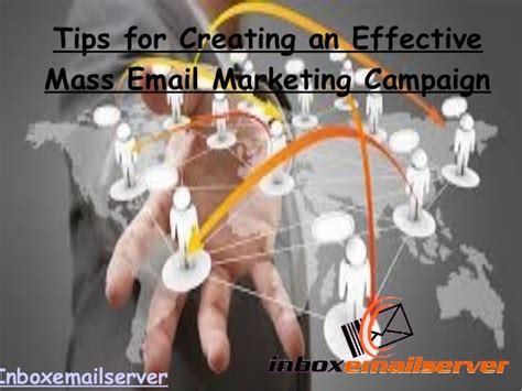 Tips For Creating An Effective Mass Email Marketing Campaign