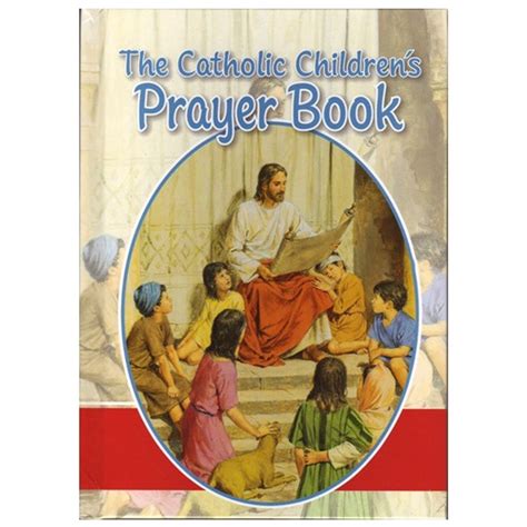 The Catholic Childrens Prayer Book The Catholic Company®