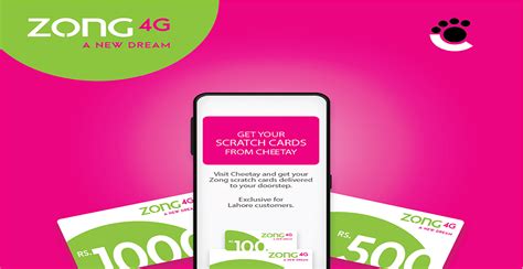 Get Your Zong Scratch Cards Delivered At Home With Cheetay PhoneWorld