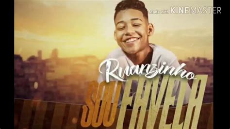 Ruanzinho Feat Dany Bala Sou Favela Download Mp3 Youtube