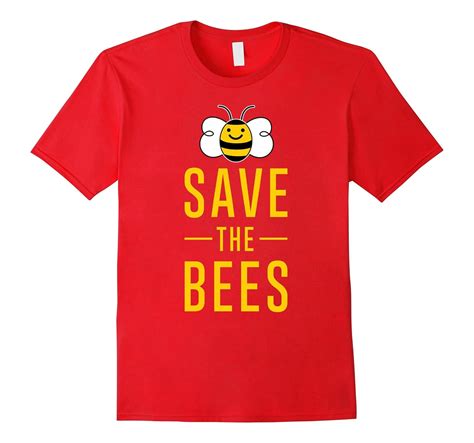 Fun Shirts Save The Bees T Shirt Td Teedep