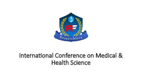 International Conference On Medical And Health Science