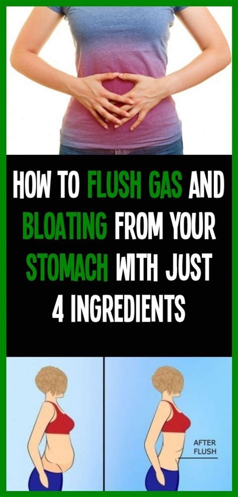 How To Flush Gas With Only 4 Ingredients From Your Belly In 2020 Relieve Gas And Bloating