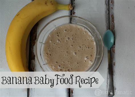 How To Make Banana Baby Food