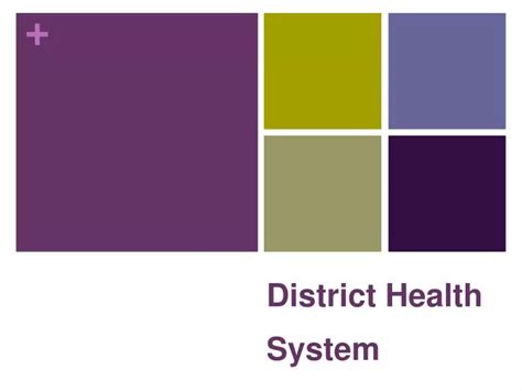 Ppt District Health System Powerpoint Presentation Free Download