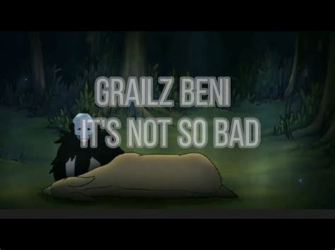 Its Not So Bad Grailz Beni Shazam
