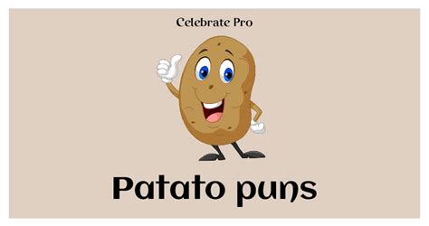 107 Most Funny Potato Puns That Are Sure To Amuse