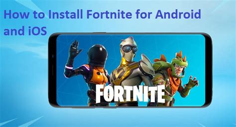 How To Install Fortnite For Android And Ios 네이버 블로그
