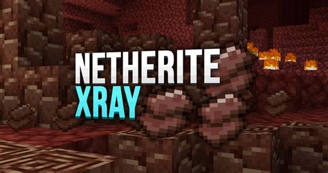 Xray Netherite Resource Pack 116 Detailed Review And Download