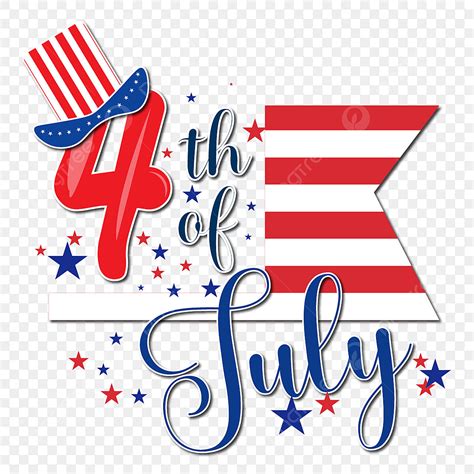 Happy Th Of July Clipart Hd Png Th Of July July Day Happy Celevration Th July Holiday Of