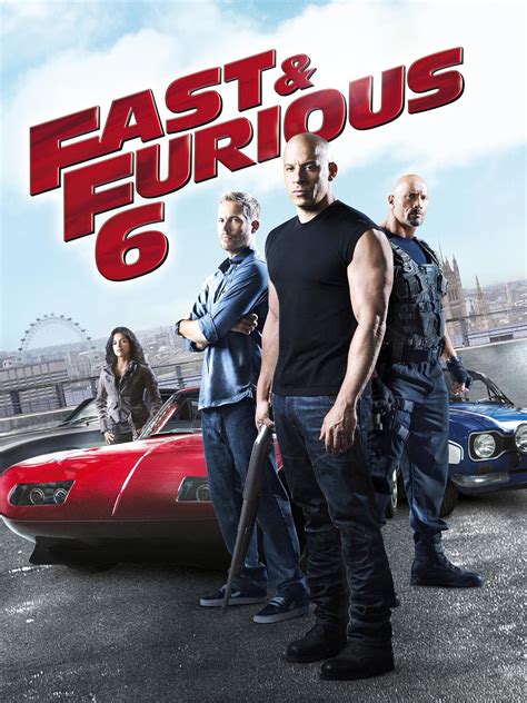 What Is Fast And Furious 6 Streaming On - Fast & Furious 6 (2013) - Rotten Tomatoes