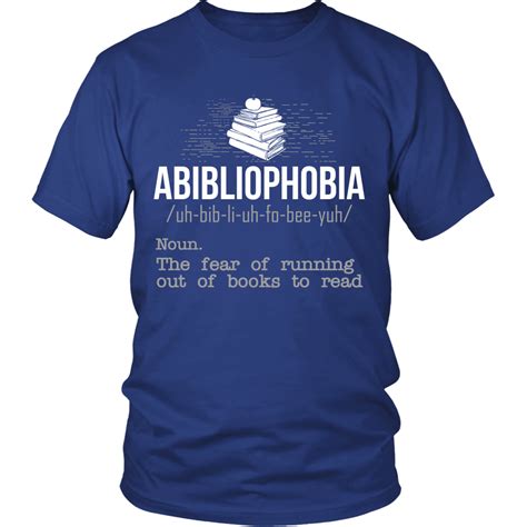 abibliophobia the fear of running out of books to read shirt awesome librarians