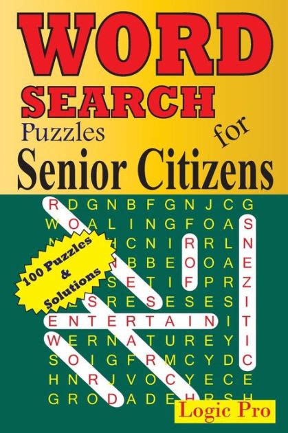 Word Search Puzzles For Senior Citizens By Logic Pro Paperback