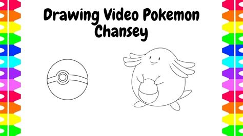 Pokemon Chansey L Drawing Video Tutorial Pokemon Chansey Toddler For