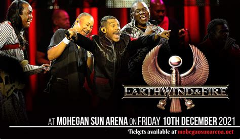 Earth Wind And Fire Tickets 4th February Mohegan Sun Arena