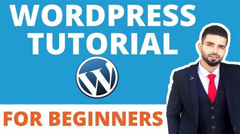 Wordpress For Beginners Wordpress Tutorial Step By Step Guide Youtube