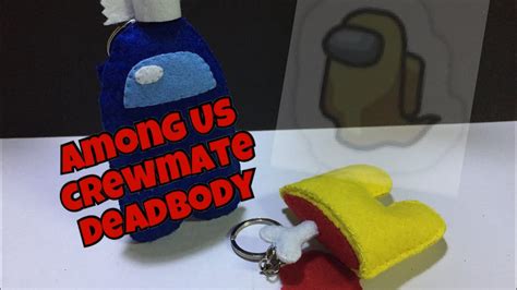 Among Us Crewmate Deadbody Plushie Keychain How To Make Felt