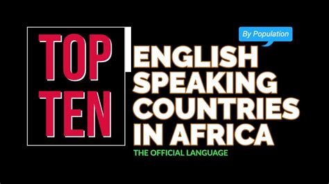 Top 10 Best English Speaking Countries In Africa 2023 Official