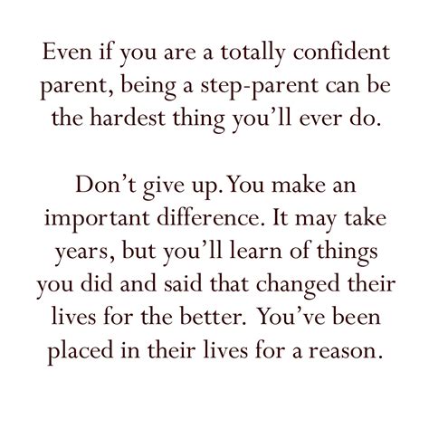 Step Parenting Words Of Wisdom Always Need To Be Reminded Of This