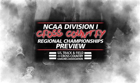 Down The Backstretch Ncaa Di Xc Regional Championships Preview