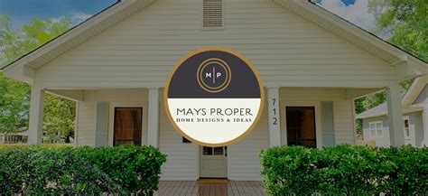 Mays Proper Home