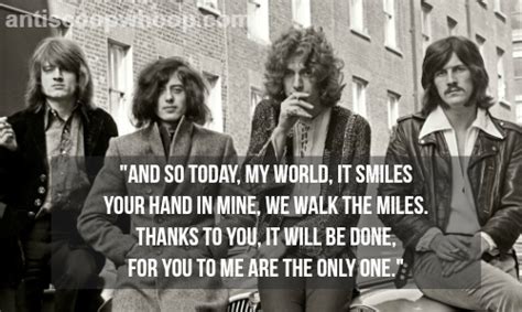 Led zeppelin were an english rock band formed in london in 1968. Inspiring Led Zeppelin Quotes That'll Show You That There's More To Life Than Just Being Alive