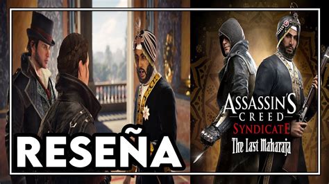 Assassin S Creed Syndicate El Ltimo Maraj Rese A Youtube