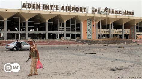 Yemens Exiled Government Reopens Aden Airport Dw 07232015