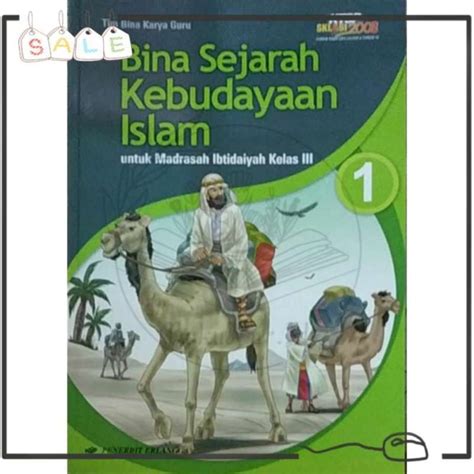 Jual Buku Bina Sejarah Kebudayaan Islam Untuk Mi Kelas 3 Ktsp Sklandsi