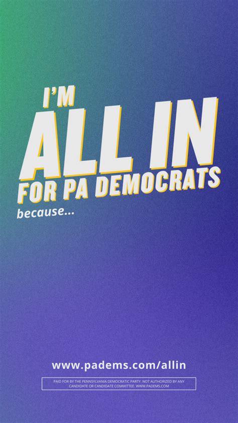 Im All In For Pa Democrats Pa Democratic Partypa Democratic Party