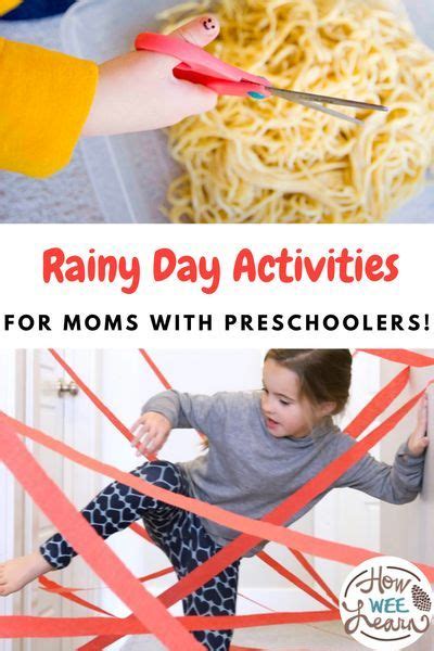 Rainy Day Activities Rainy Day Activities Indoor Preschool