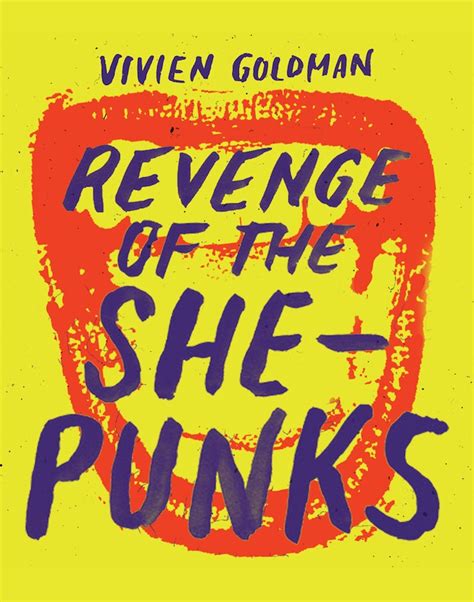 Faster Than Sound Vivien Goldmans Lasting Echoes Of Feminist Punk Vanguard Journalist Brings