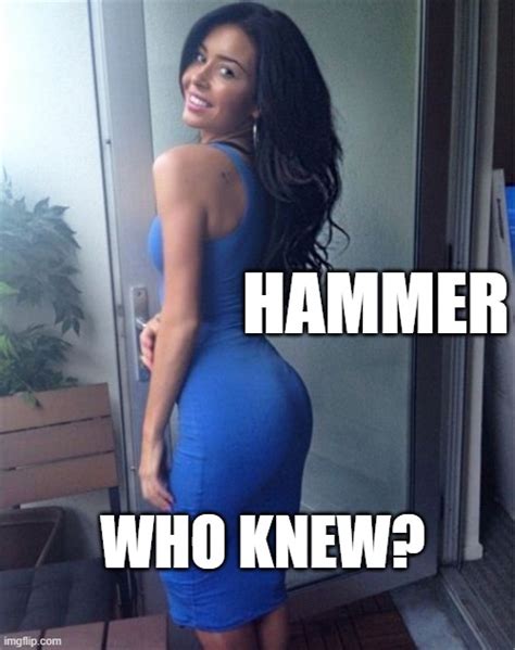 Hammer Whats That Imgflip