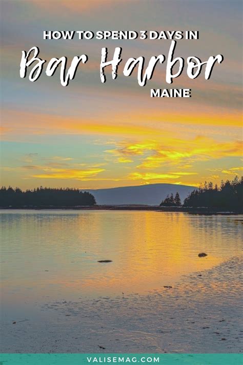 Planning To Visit Bar Harbor Maine Here Are The Best Things To Do In