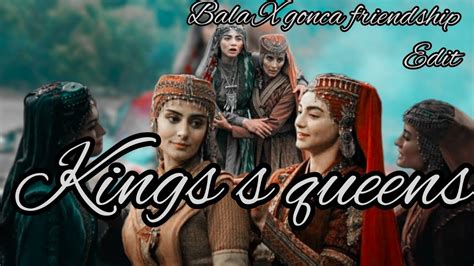 Bala Hatun And Gonca Hatun Friendship Clip 😘on Kings S Queens 😜😝 Youtube