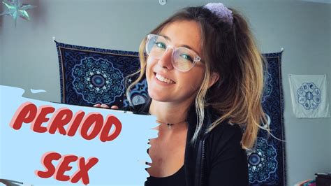 Period Sex Reframing Shame Perks And Tips Youtube