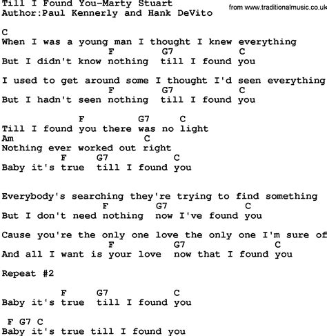 Country Music Till I Found You Marty Stuart Lyrics And Chords