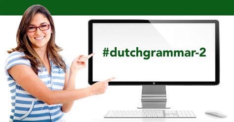 Dutch Grammar A1a2b1 Learn Dutch Online