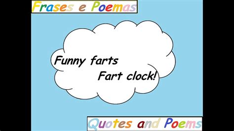 Funny Farts Fart Clock Quotes And Poems