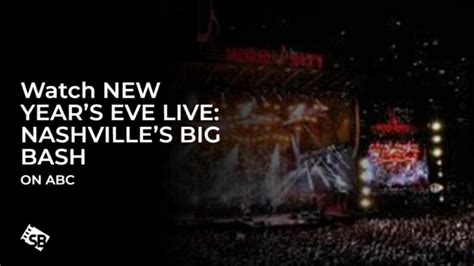 Watch New Years Eve Live Nashvilles Big Bash In Hong Kong On Abc Iview